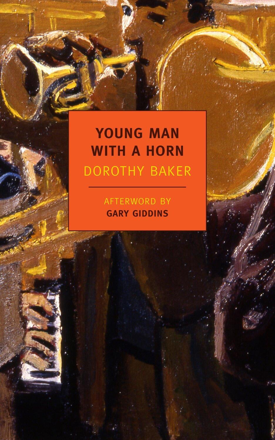 Cover: 9781590175774 | Young Man With A Horn | Dorothy Baker | Taschenbuch | Englisch | 2012