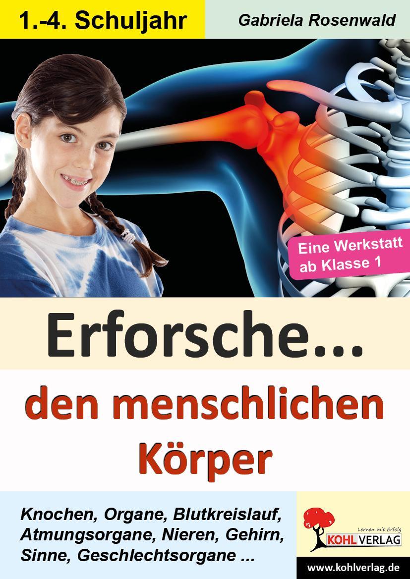 Cover: 9783956865565 | Erforsche ... den menschlichen Körper | Gabriela Rosenwald | Broschüre
