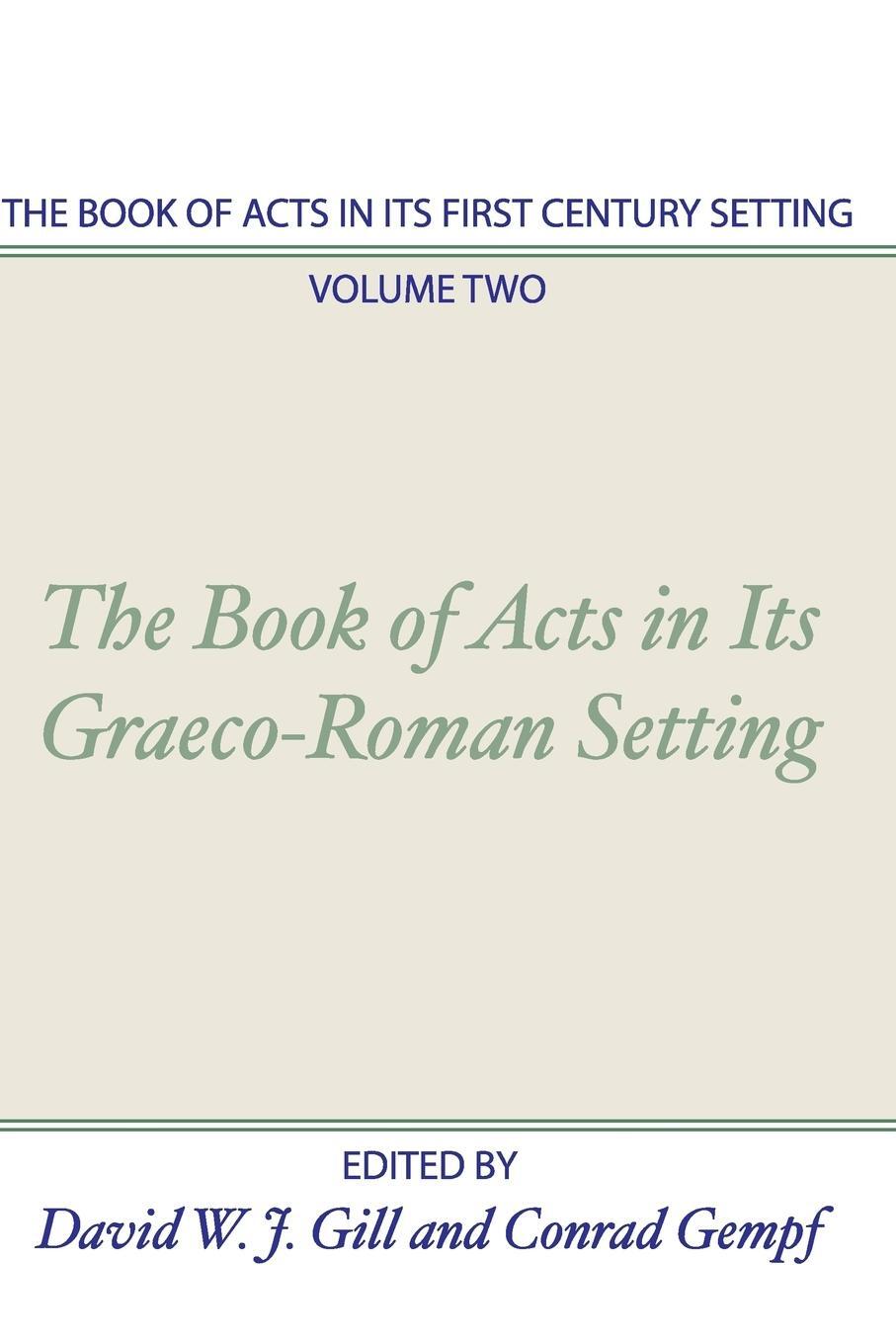 Cover: 9781579105266 | Book of Acts in Its First Century Setting | David W. J. Gill | Buch