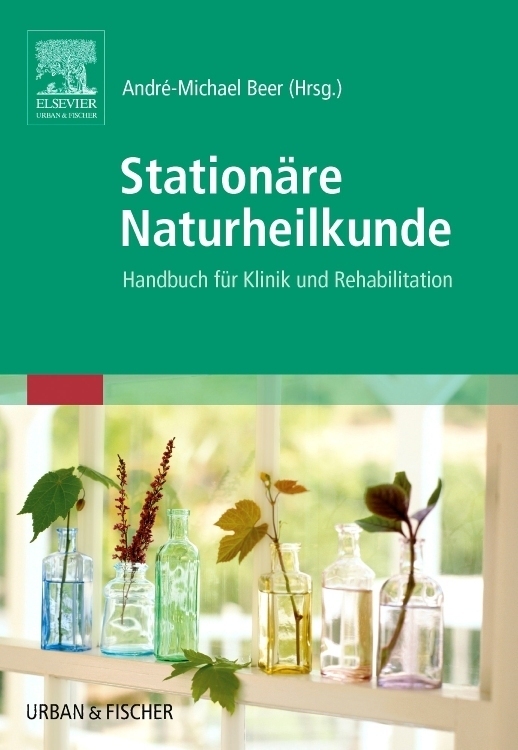 Cover: 9783437568909 | Stationäre Naturheilkunde | Handbuch für Klinik und Rehabilitation | X
