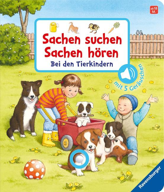 Cover: 9783473438440 | Sachen suchen, Sachen hören: Bei den Tierkindern | Frauke Nahrgang