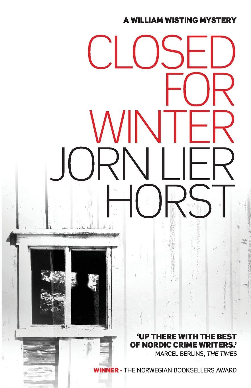 Cover: 9781908737496 | Closed for Winter | Jorn Lier Horst | Taschenbuch | Englisch | 2013