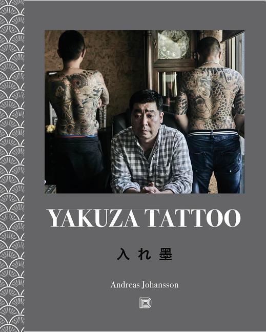 Cover: 9789188369215 | Yakuza Tattoo | Andreas Johansson | Taschenbuch | Englisch | 2019