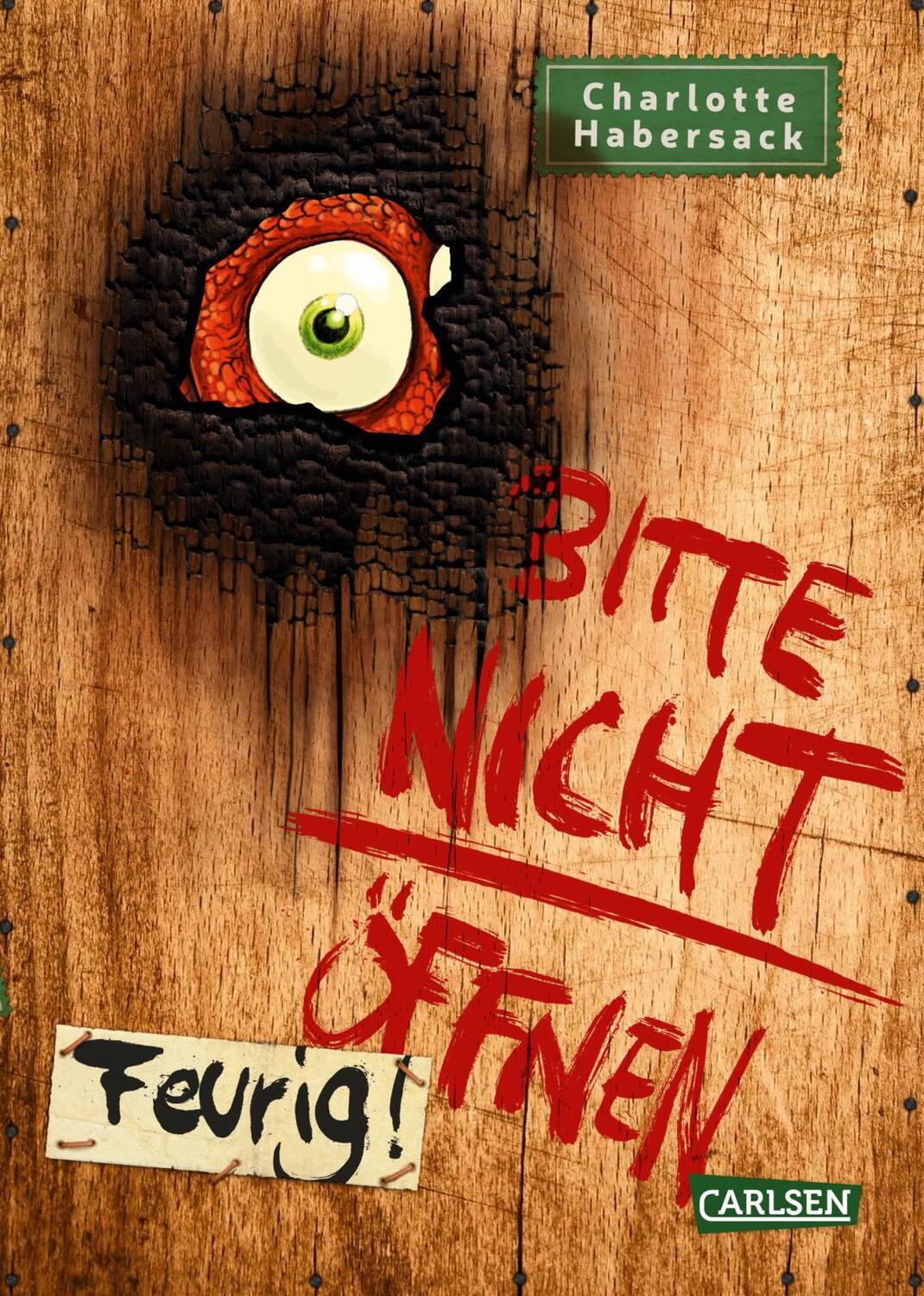 Cover: 9783551652140 | Bitte nicht öffnen 4: Feurig! | Charlotte Habersack | Buch | 240 S.