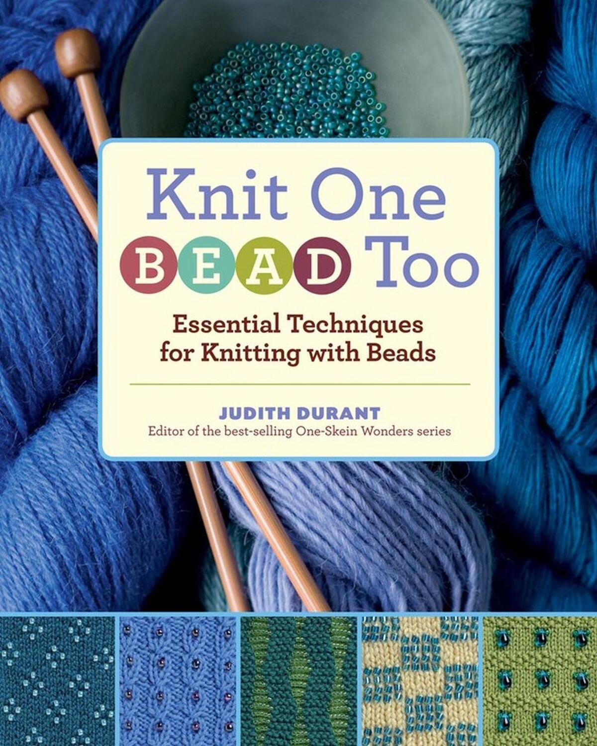 Cover: 9781603421492 | Knit One, Bead Too | Essential Techniques for Knitting with Beads