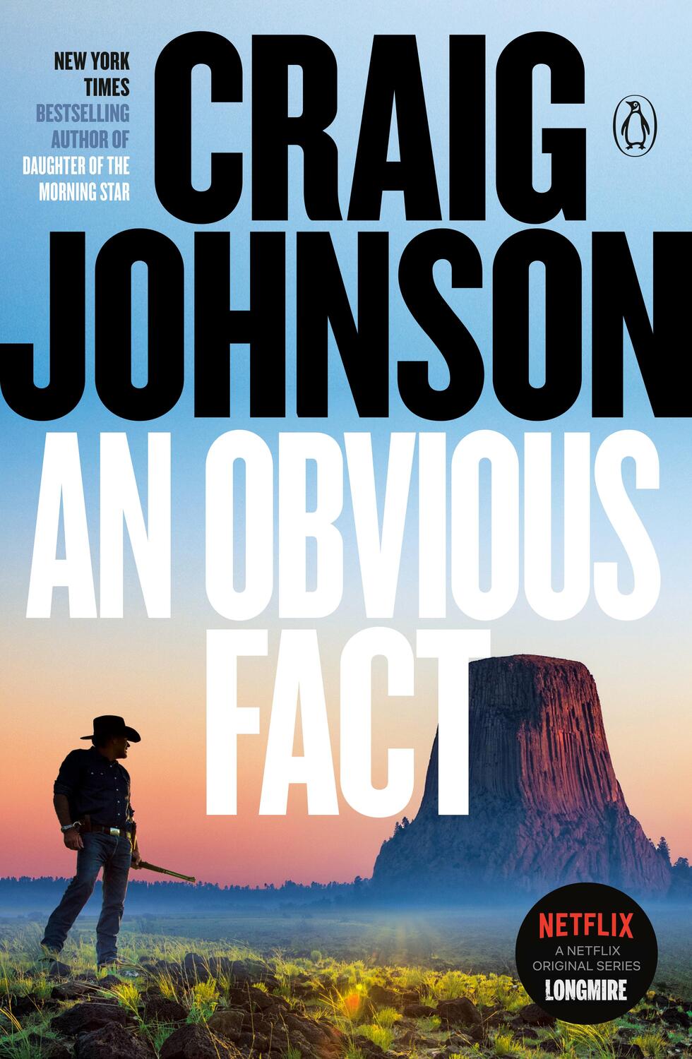 Cover: 9780143109129 | An Obvious Fact | A Longmire Mystery | Craig Johnson | Taschenbuch