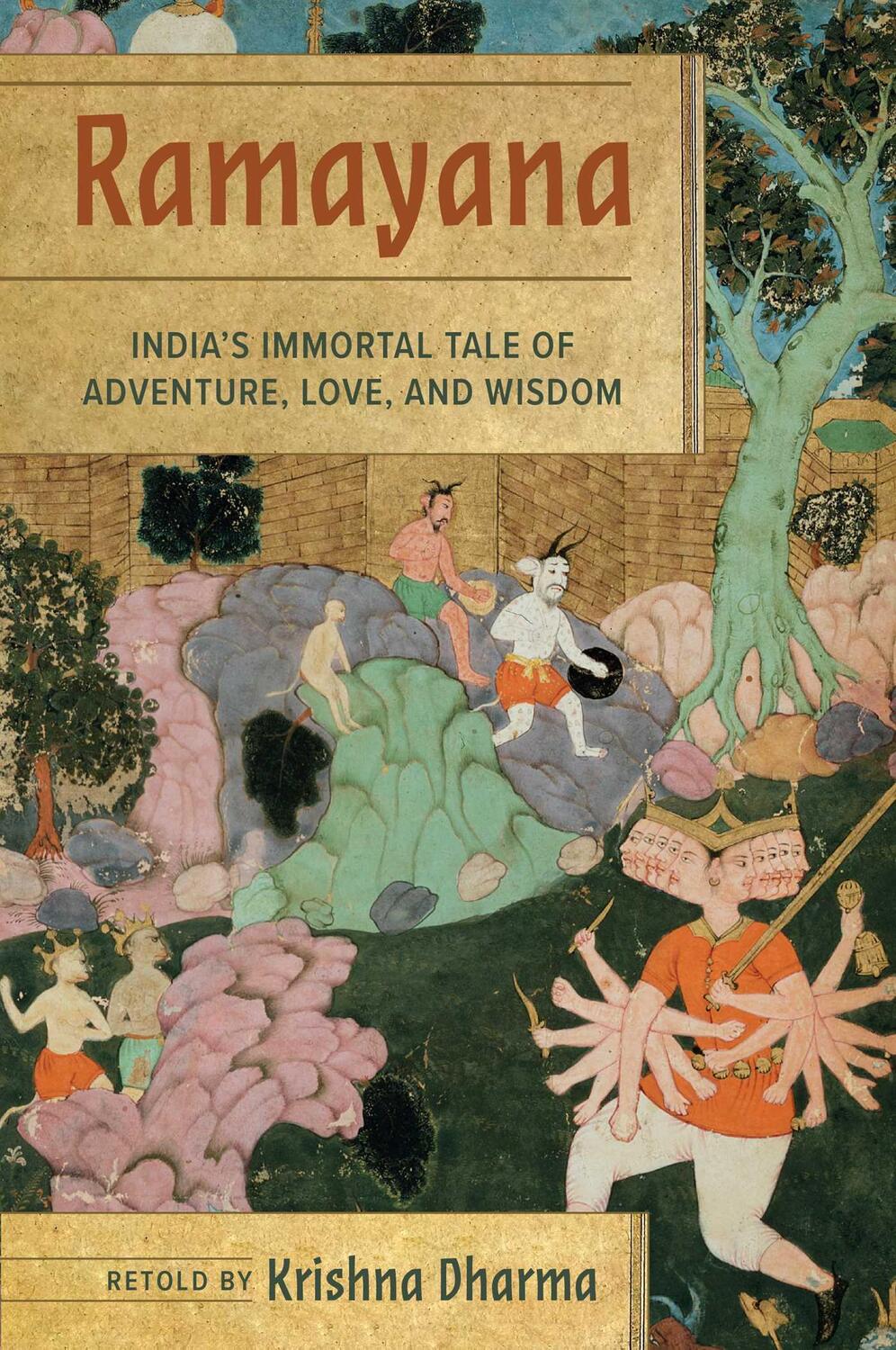 Cover: 9781683839194 | Ramayana | India's Immortal Tale of Adventure, Love, and Wisdom | Buch