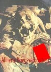 Cover: 9783842367838 | Alliierte Kriegsverbrechen | von 1939 bis 1955 | René Dick | Buch