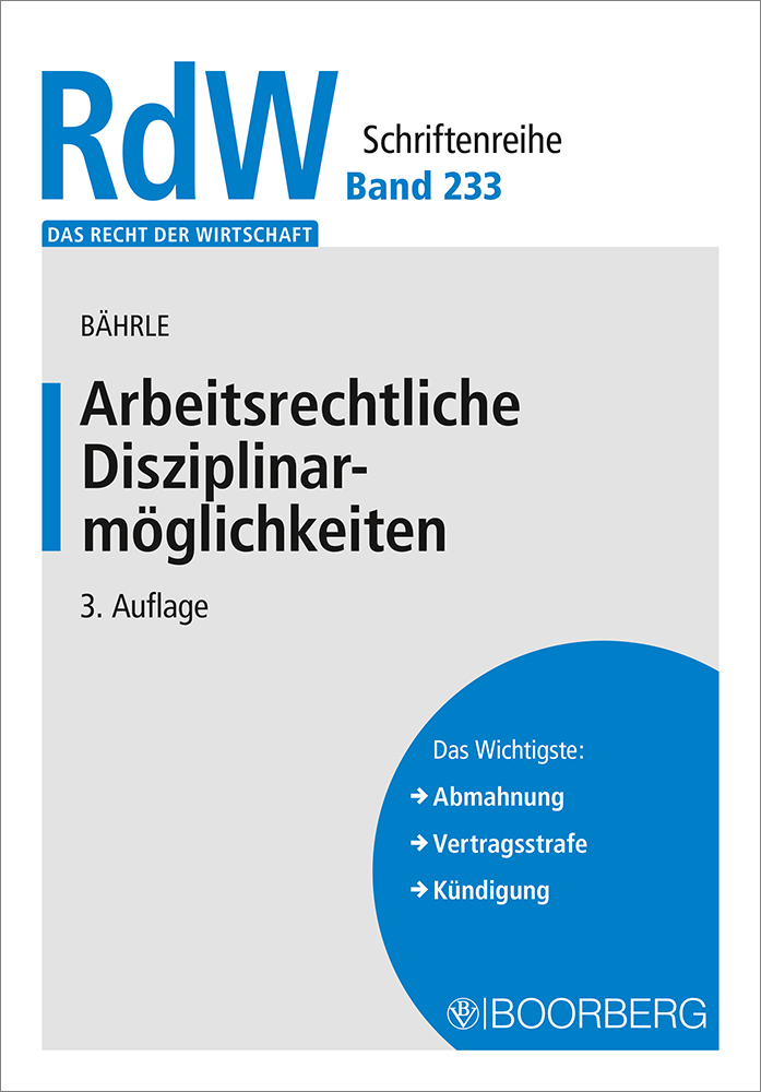 Cover: 9783415069183 | Arbeitsrechtliche Disziplinarmöglichkeiten | Ralph Jürgen Bährle