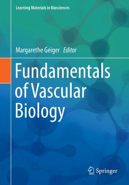 Cover: 9783030122690 | Fundamentals of Vascular Biology | Margarethe Geiger | Taschenbuch