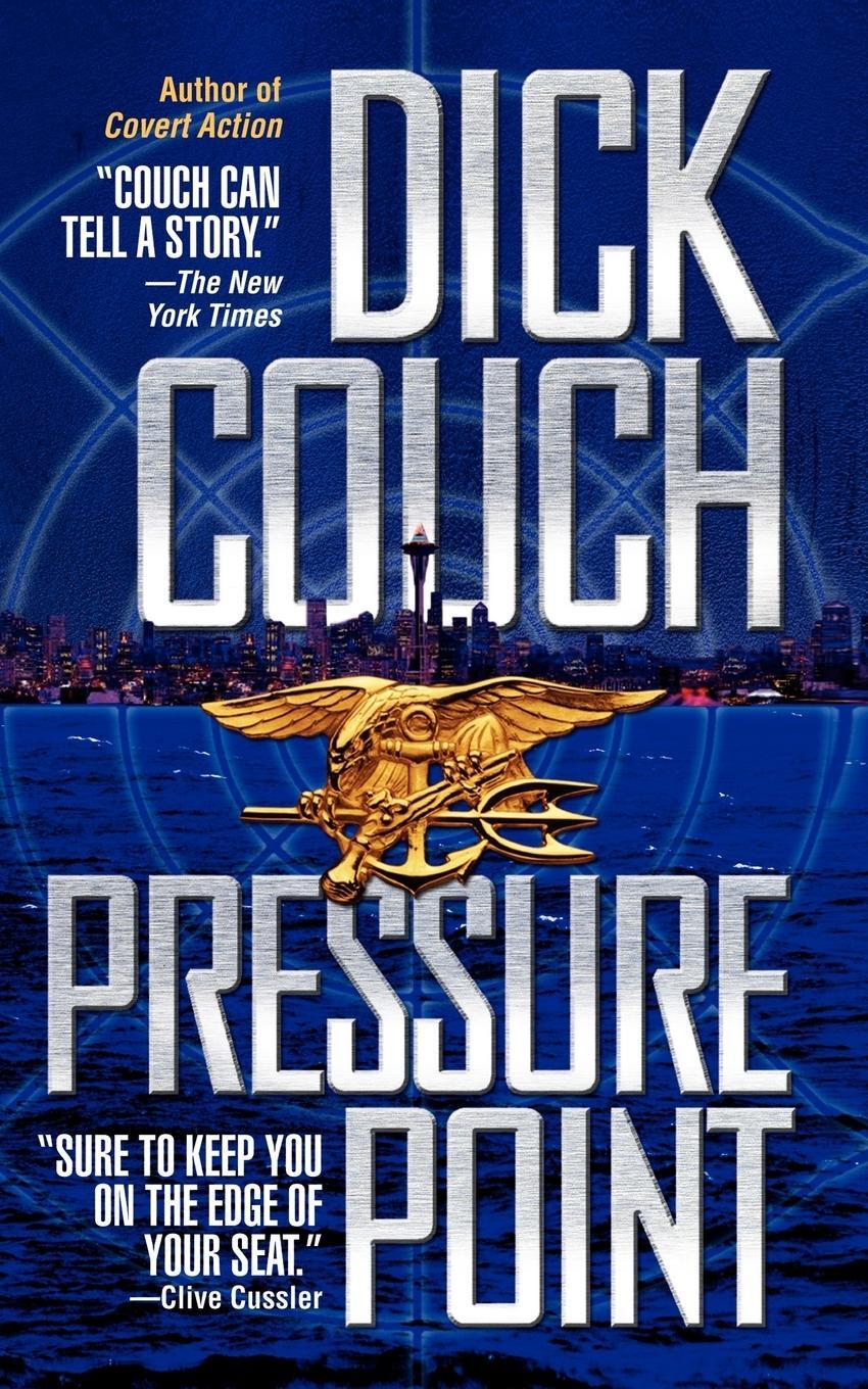 Cover: 9781451631869 | Pressure Point | Dick Couch | Taschenbuch | Paperback | Englisch