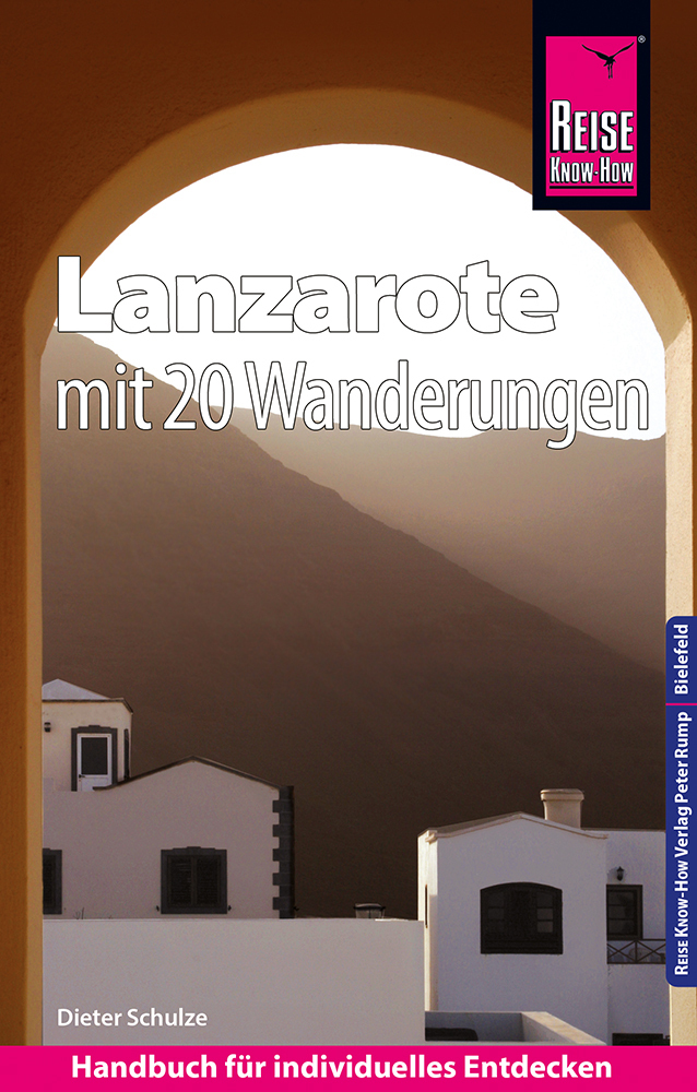 Cover: 9783831733736 | Reise Know-How Reiseführer Lanzarote mit 20 Wanderungen und Faltplan
