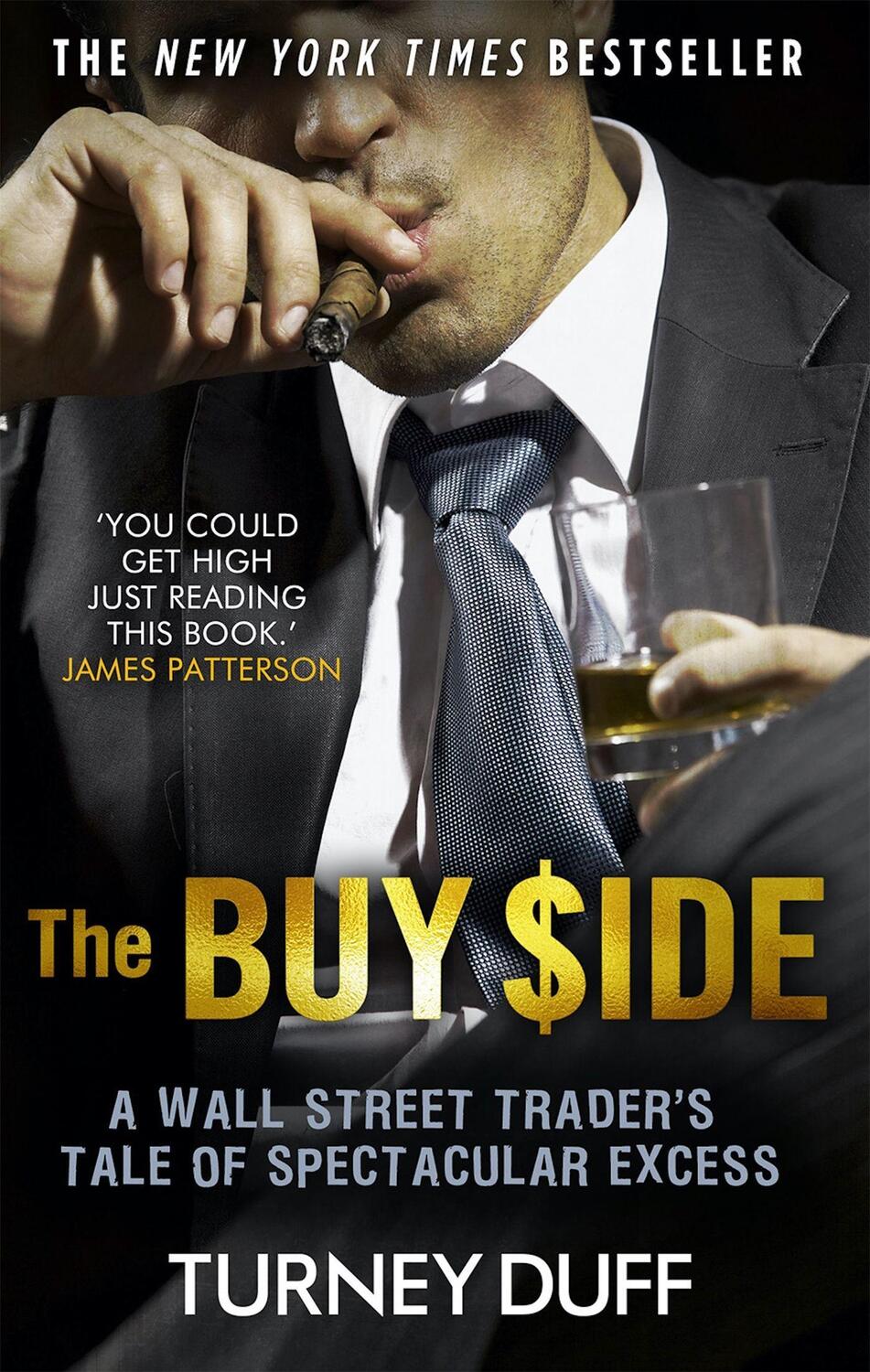 Cover: 9781472127709 | The Buy Side | A Wall Street Trader's Tale of Spectacular Excess
