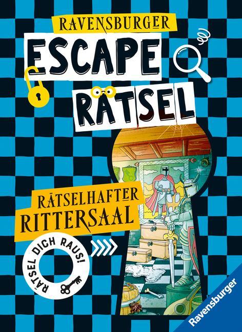Cover: 9783473488940 | Ravensburger Escape Rätsel: Rätselhafter Rittersaal | Anne Scheller