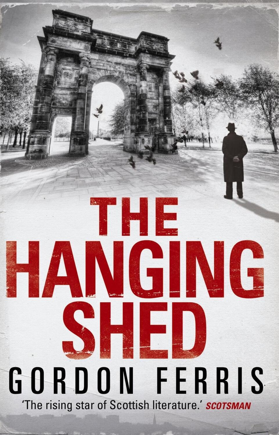 Cover: 9780857893642 | The Hanging Shed | Gordon Ferris | Taschenbuch | Douglas Brodie Series