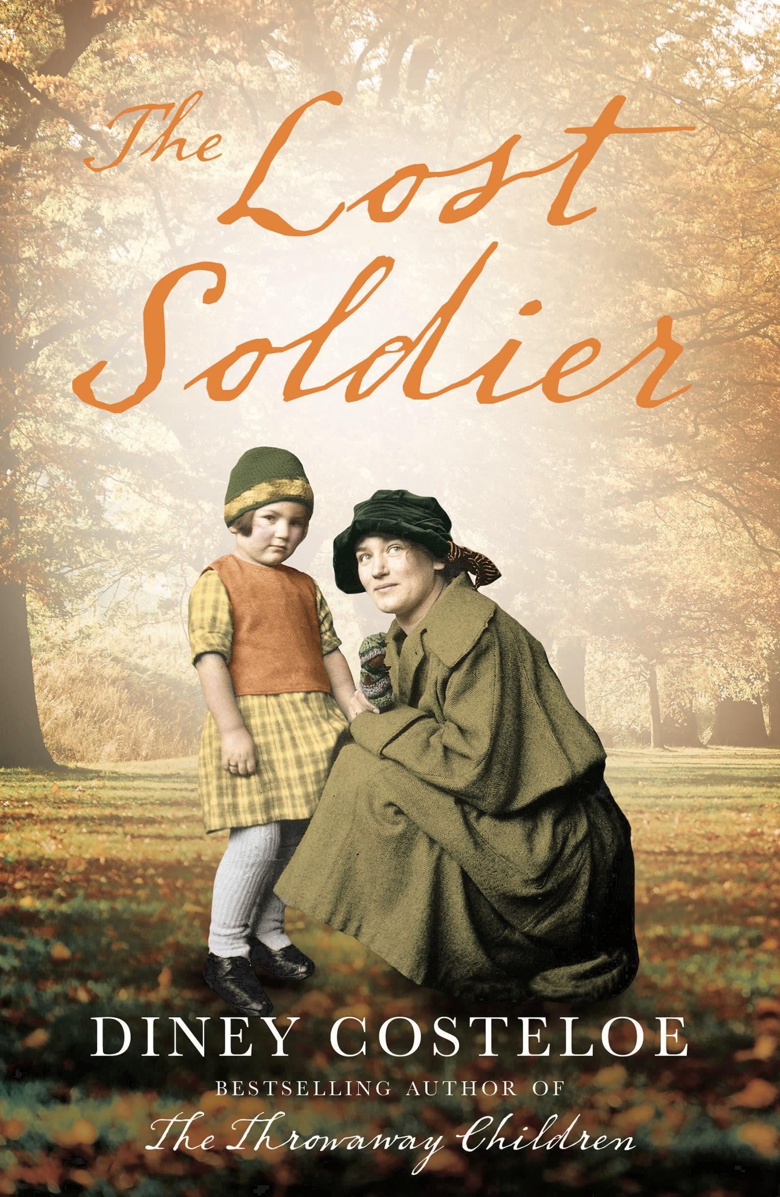 Cover: 9781784972585 | The Lost Soldier | Diney Costeloe | Taschenbuch | Englisch | 2016