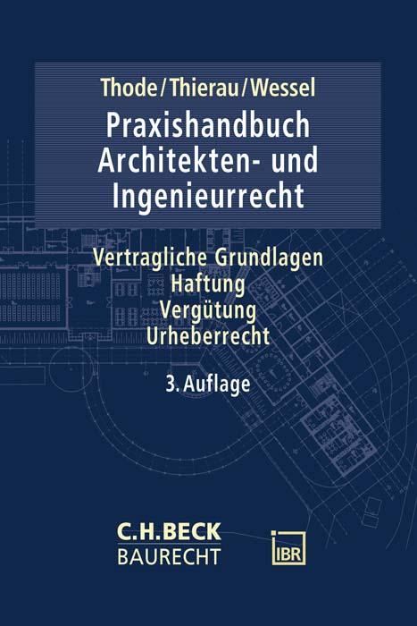 Cover: 9783406768859 | Praxishandbuch Architekten- und Ingenieurrecht | Thode (u. a.) | Buch