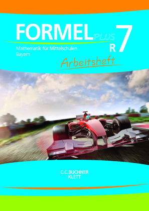 Cover: 9783127475739 | Formel Plus 7R. Arbeitsheft Klasse 7 (Kurs R). Ausgabe Bayern...