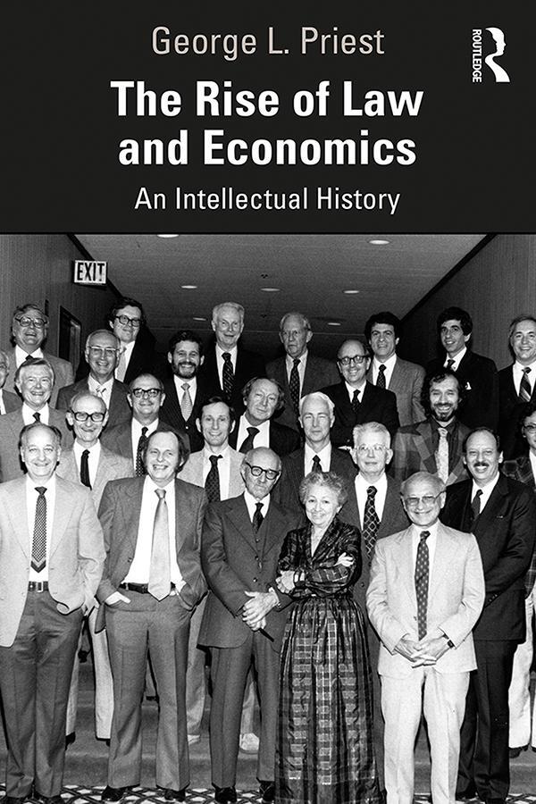 Cover: 9780367339388 | The Rise of Law and Economics | An Intellectual History | Priest