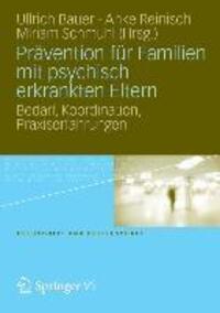 Cover: 9783531180885 | Prävention für Familien mit psychisch kranken Eltern | Bauer (u. a.)