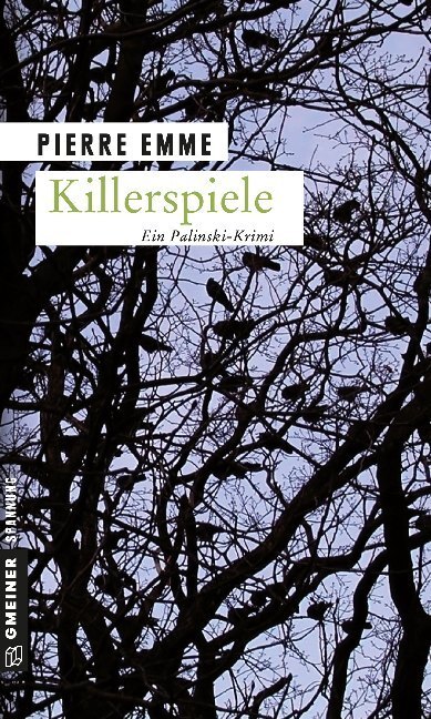 Cover: 9783899777086 | Killerspiele | Pierre Emme | Taschenbuch | 2007 | Gmeiner-Verlag