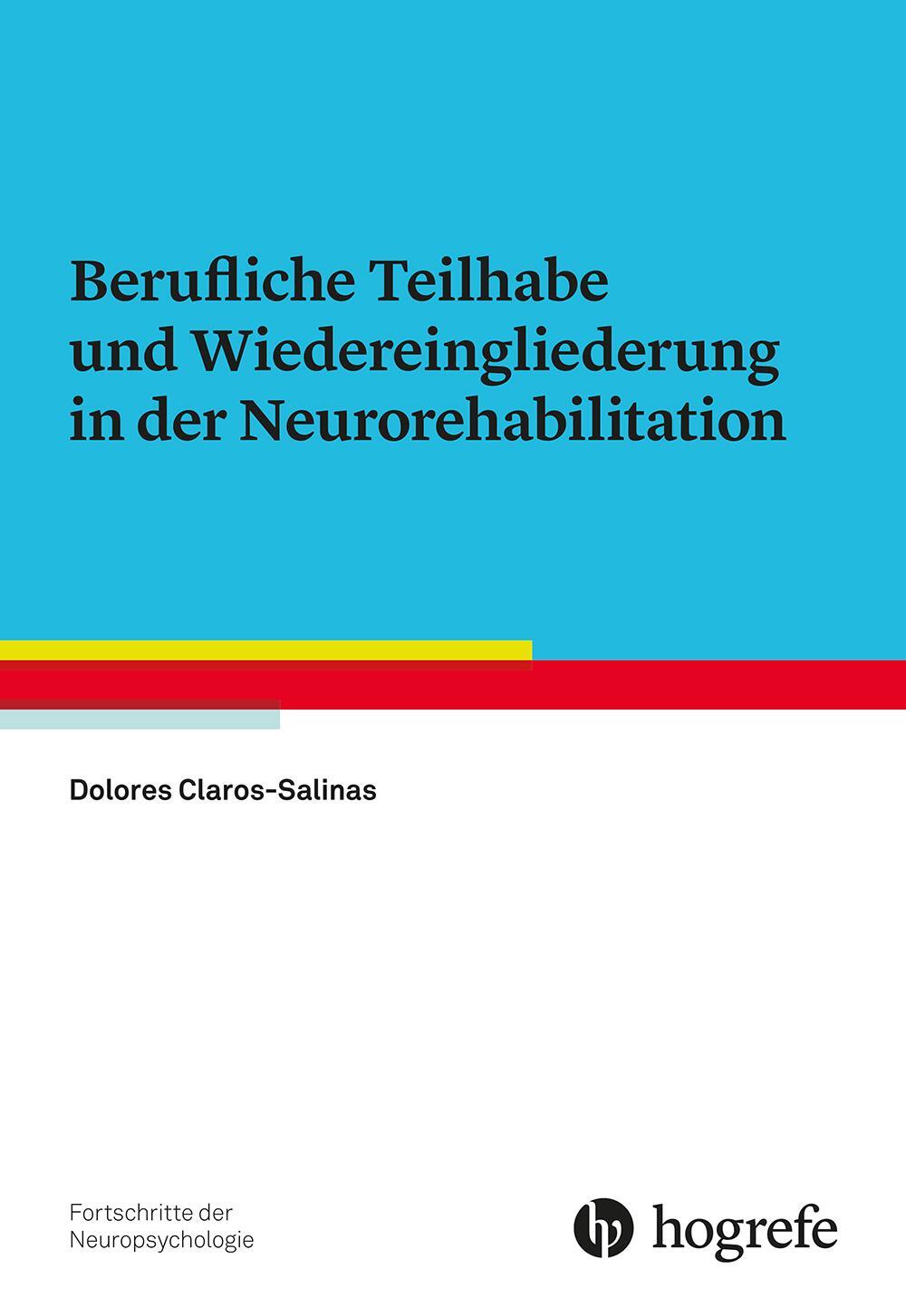 Cover: 9783801723255 | Berufliche Teilhabe und Wiedereingliederung in der Neurorehabilitation