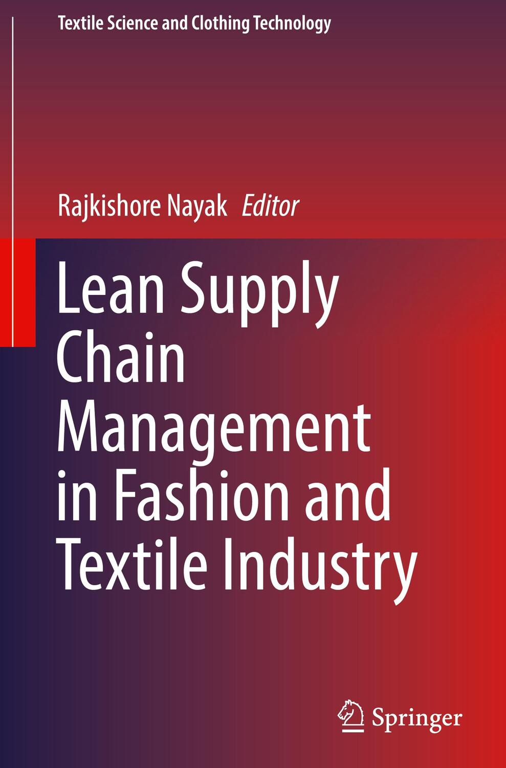 Cover: 9789811921070 | Lean Supply Chain Management in Fashion and Textile Industry | Nayak