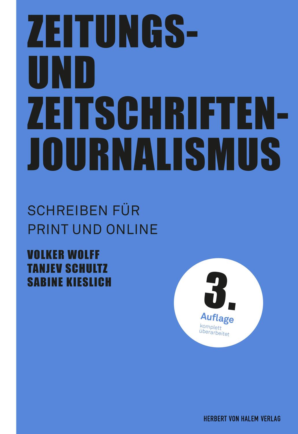 Cover: 9783744520539 | Zeitungs- und Zeitschriftenjournalismus | Volker Wolff (u. a.) | Buch