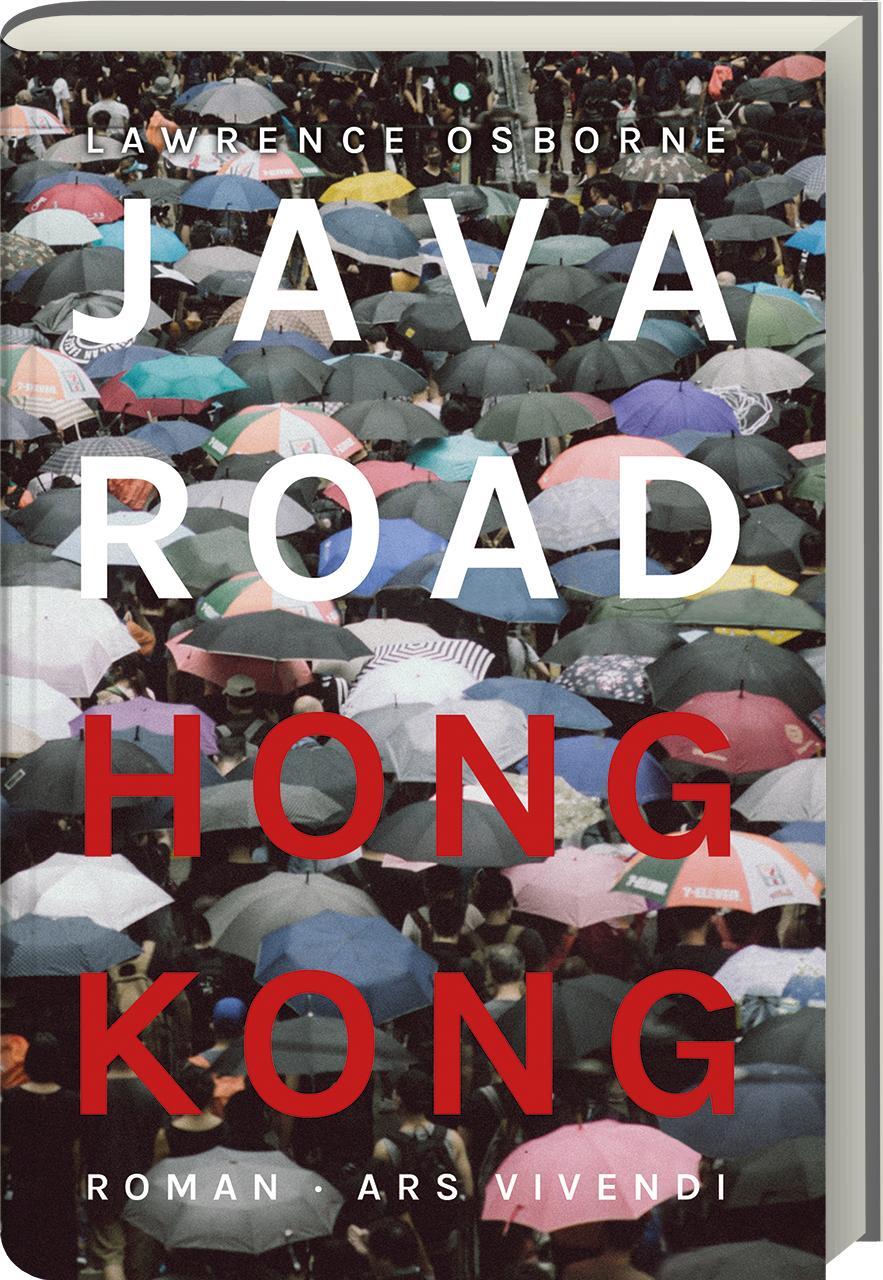 Cover: 9783747205204 | Java Road Hong Kong | Lawrence Osborne | Buch | 232 S. | Deutsch