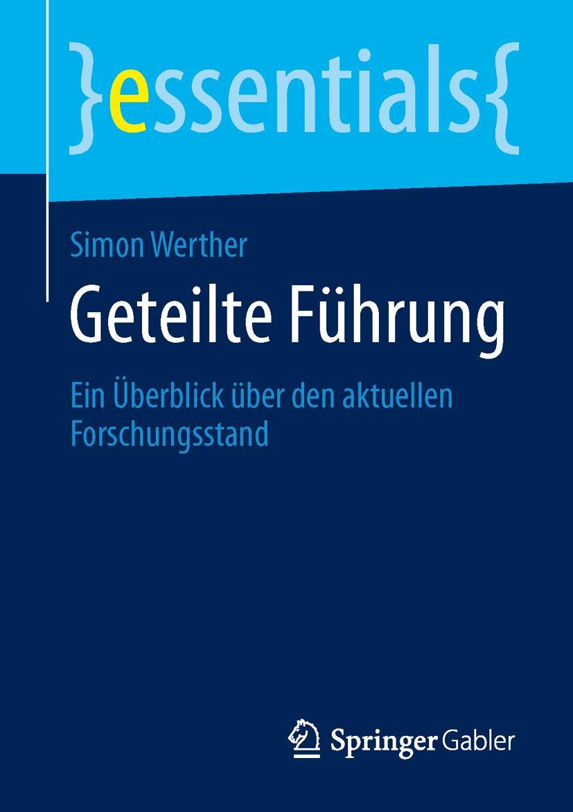 Cover: 9783658053437 | Geteilte Führung | Ein Überblick über den aktuellen Forschungsstand