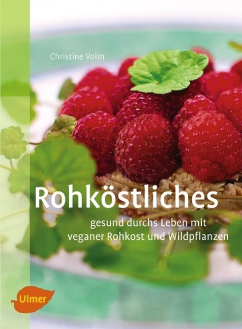 Cover: 9783800179800 | Rohköstliches | Christine Volm | Taschenbuch | Deutsch | 2013