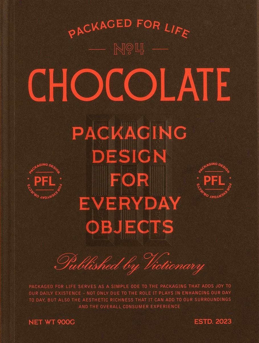 Cover: 9789887566649 | Packaged for Life: Chocolate | Packaging design for everyday objects