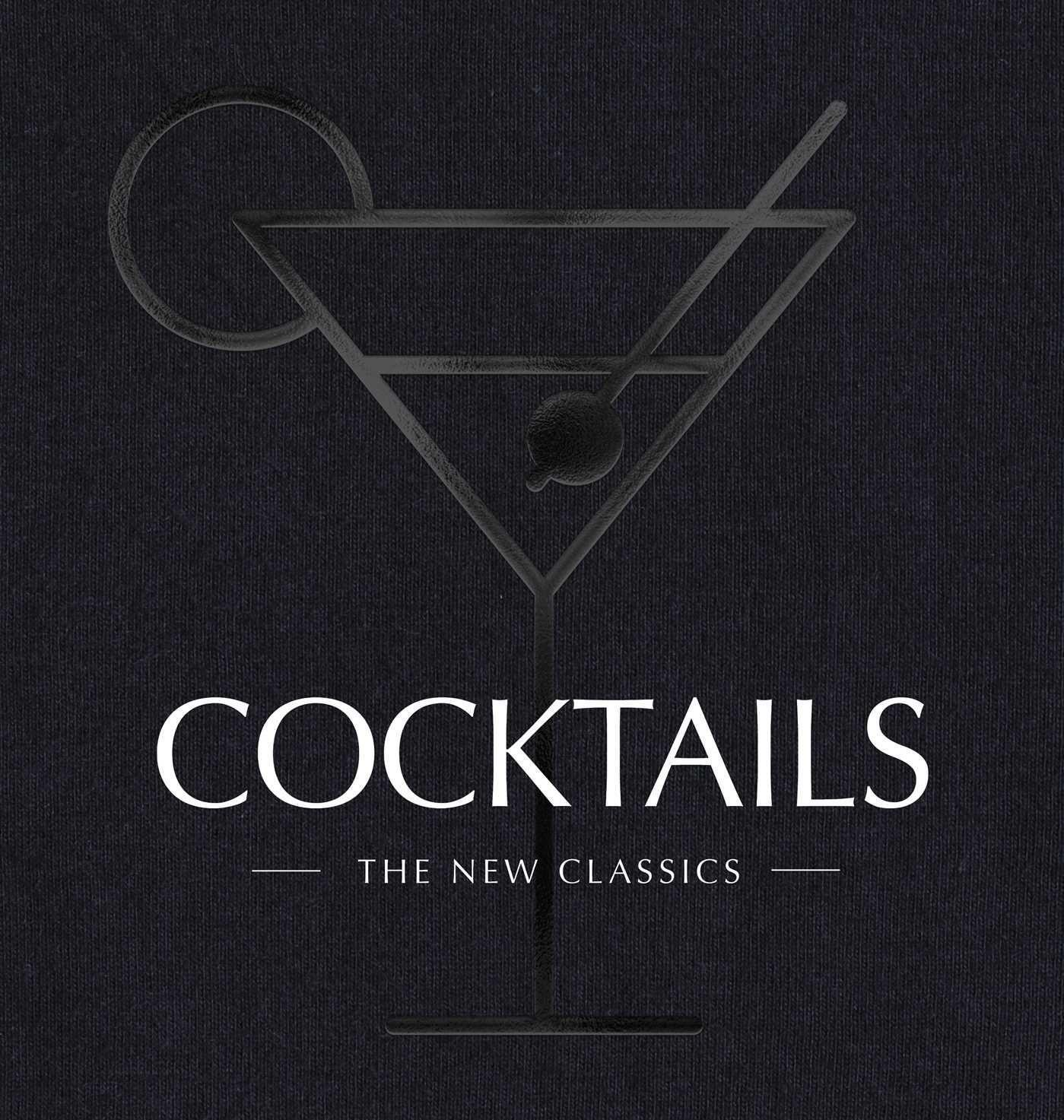Cover: 9781646434084 | COCKTAILS | The New Classics | Cider Mill Press | Buch | Gebunden