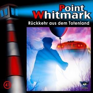 Cover: 888430128026 | 041/Rückkehr aus dem Totenland | Point Whitmark | Audio-CD | 2019