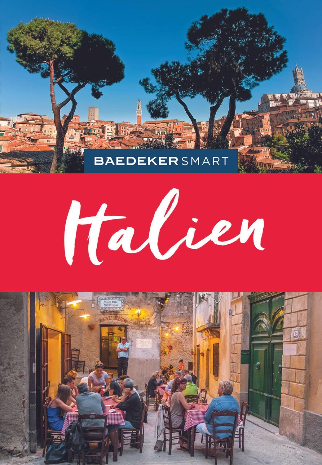 Cover: 9783575006721 | Baedeker SMART Reiseführer Italien | Susanne Kilimann | Taschenbuch