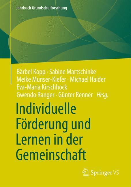 Cover: 9783658044787 | Individuelle Förderung und Lernen in der Gemeinschaft | Kopp (u. a.)