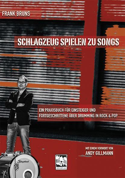 Cover: 9783897751873 | Schlagzeug spielen zu Songs | Frank Bruns | Taschenbuch | Deutsch
