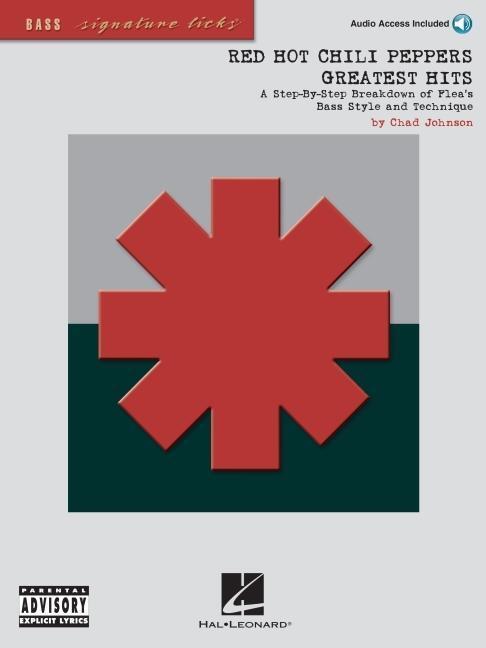 Cover: 9780634074394 | Red Hot Chili Peppers Greatest Hits: A Step-By-Step Breakdown of...