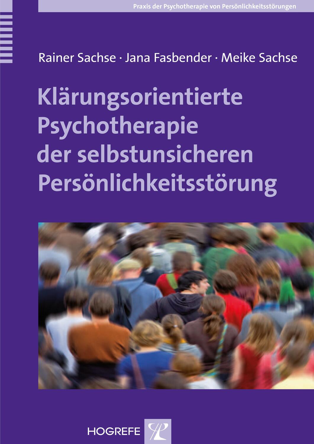 Cover: 9783801726195 | Klärungsorientierte Psychotherapie der selbstunsicheren...