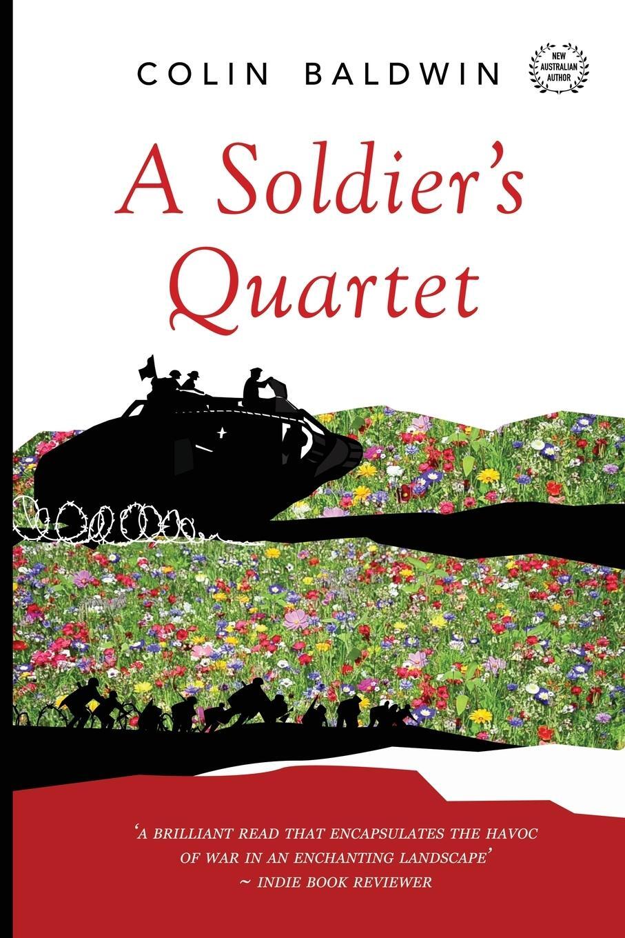 Cover: 9781922594341 | A SOLDIER'S QUARTET | Colin Baldwin | Taschenbuch | Paperback | 2021