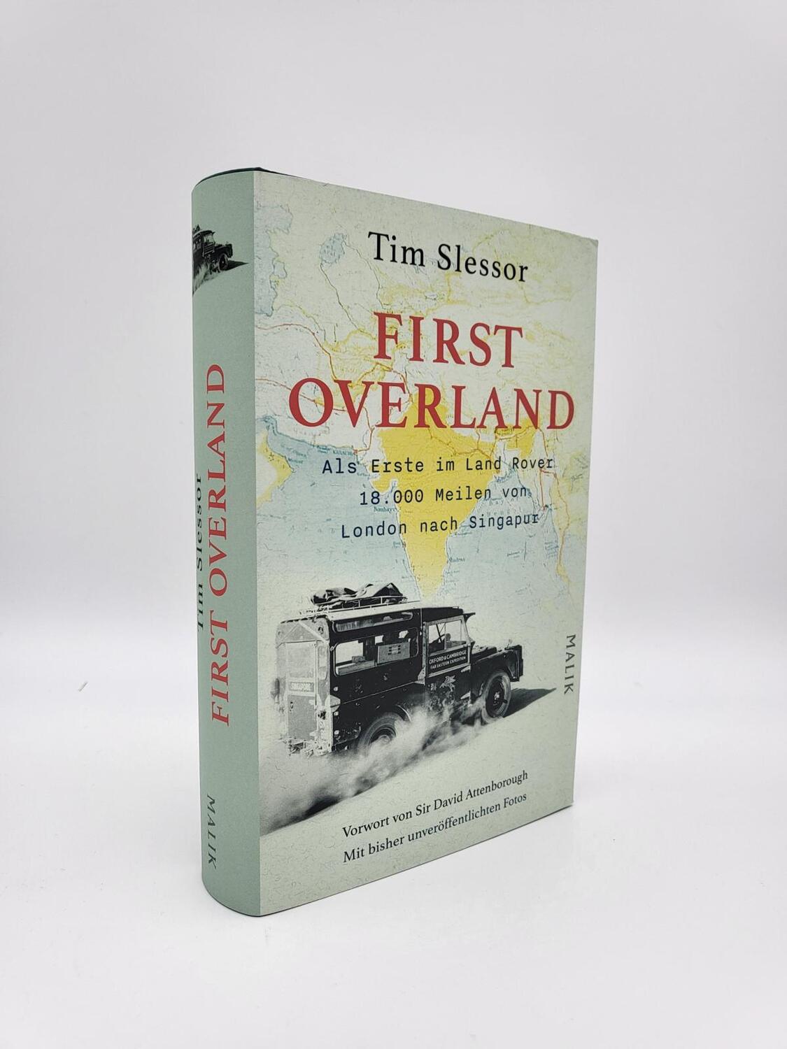 Bild: 9783890295787 | First Overland. Als Erste im Land Rover 18.000 Meilen von London...