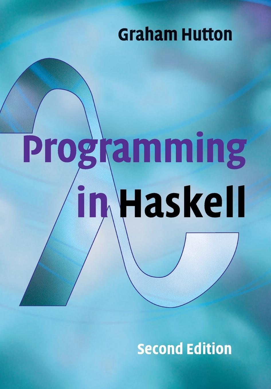 Cover: 9781316626221 | Programming in Haskell | Graham Hutton | Taschenbuch | Englisch | 2016