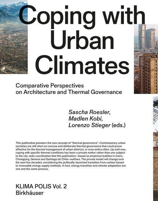 Cover: 9783035624212 | Coping with Urban Climates | Sascha Roesler (u. a.) | Buch | Englisch