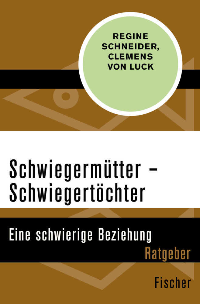 Cover: 9783596302925 | Schwiegermütter - Schwiegertöchter | Eine schwierige Beziehung | Buch