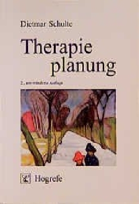 Cover: 9783801709105 | Therapieplanung | Dietmar Schulte | Taschenbuch | VI | Deutsch | 1998