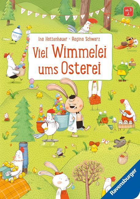 Cover: 9783473418329 | Viel Wimmelei ums Osterei | Ein lustiges Wimmelbuch | Regina Schwarz