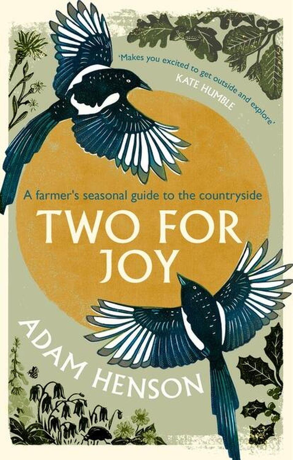 Cover: 9781408727386 | Two for Joy | The untold ways to enjoy the countryside | Adam Henson