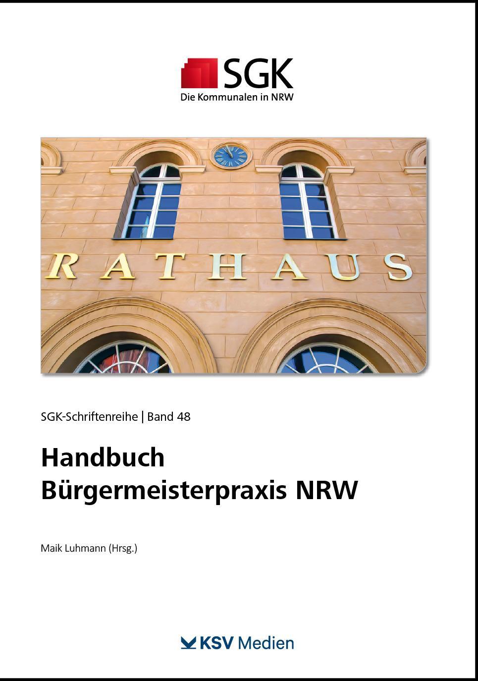 Cover: 9783829319010 | Handbuch Bürgermeisterpraxis NRW | Maik Luhmann (u. a.) | Taschenbuch