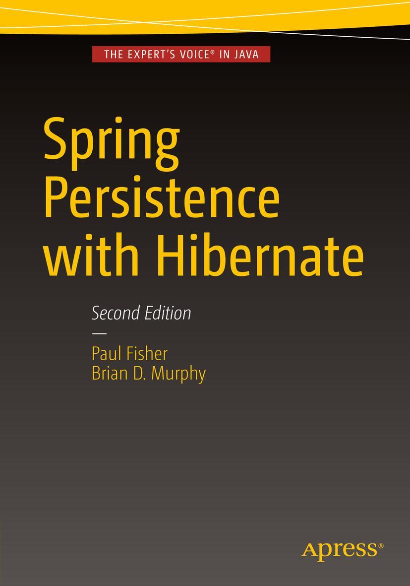 Cover: 9781484202692 | Spring Persistence with Hibernate | Brian D. Murphy (u. a.) | Buch