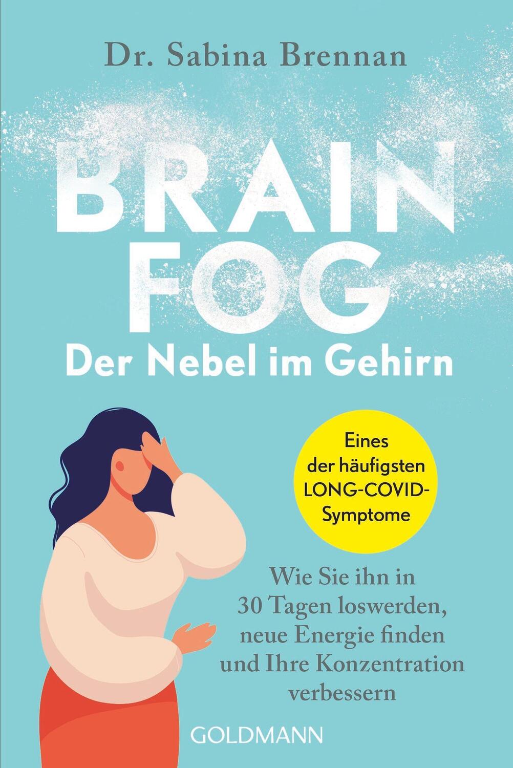 Cover: 9783442179534 | Brain Fog - der Nebel im Gehirn | Sabina Brennan | Taschenbuch | 2022